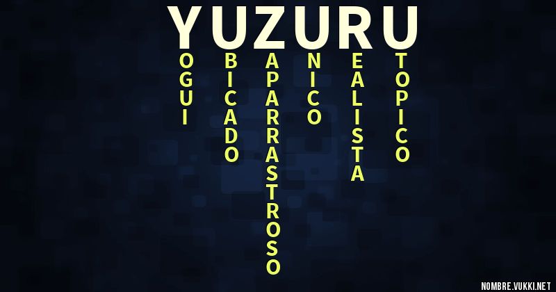 Qué significa yuzuru