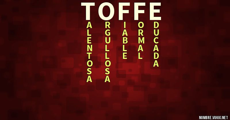 Acróstico toffe