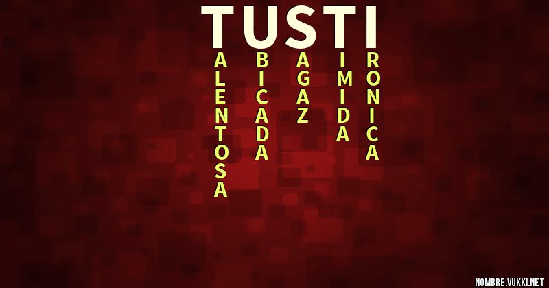 Acróstico tusti