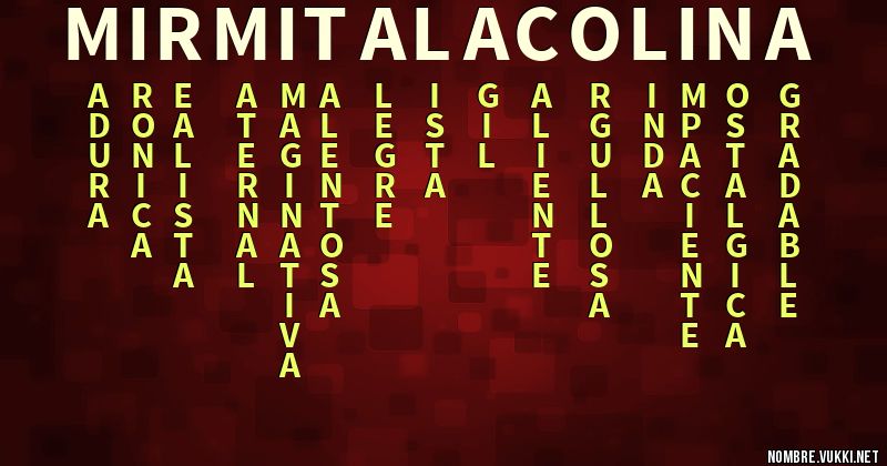 Acróstico mirmita la colina
