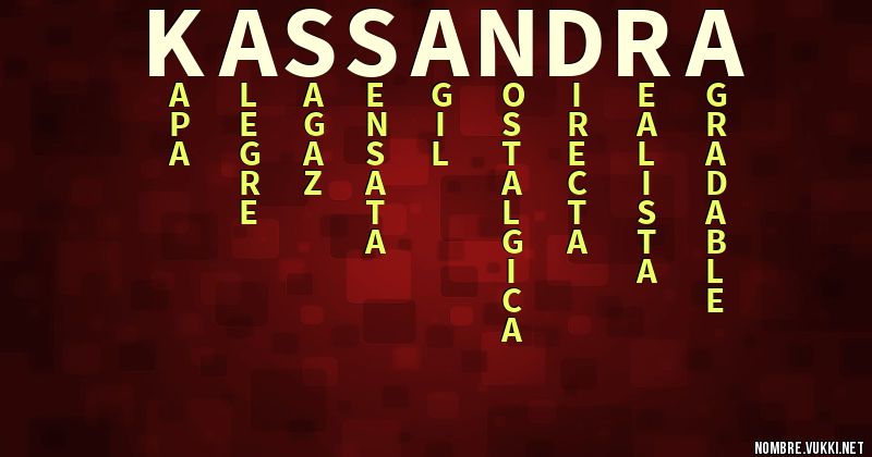 Acróstico kassandra.