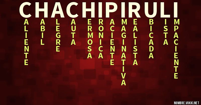 Acróstico chachi pirulí