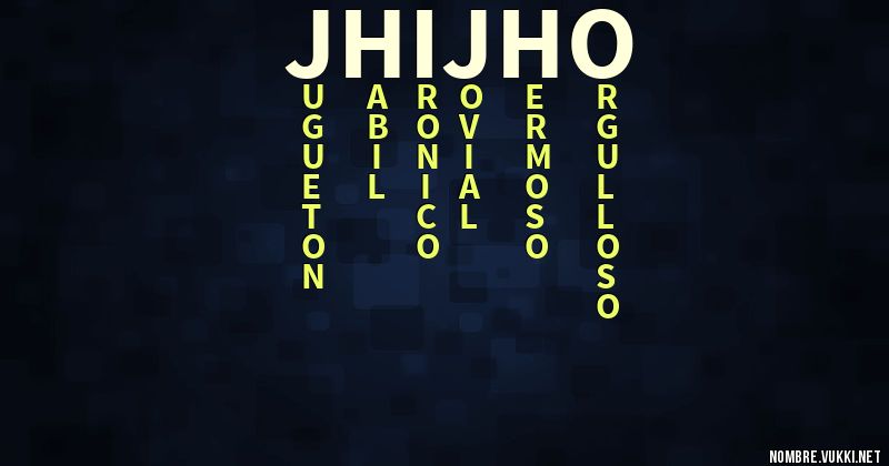 Acróstico jhijho