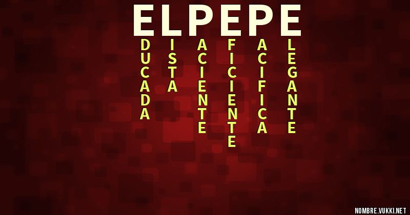 Acróstico el pepe