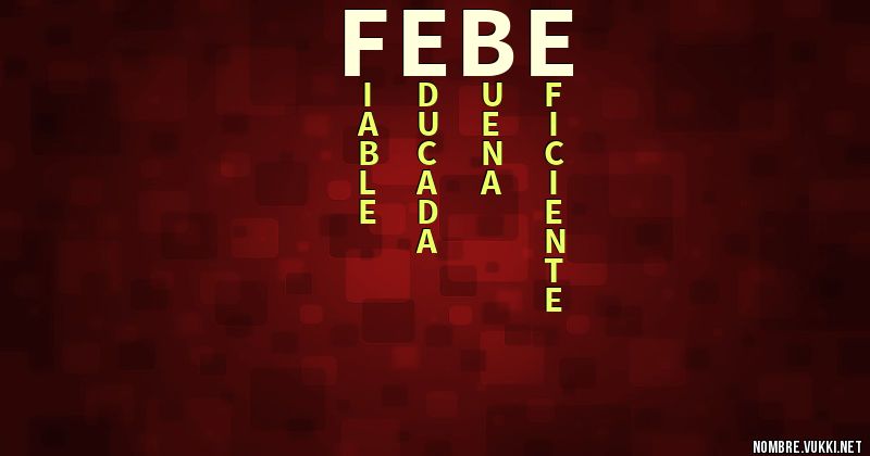 Acróstico febe