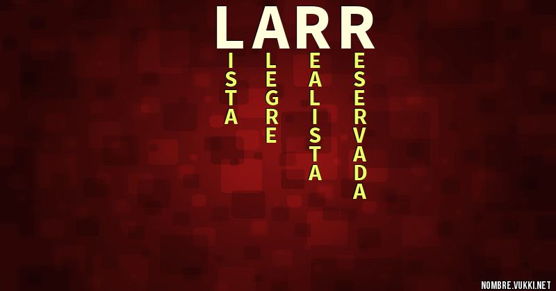 Acróstico larr