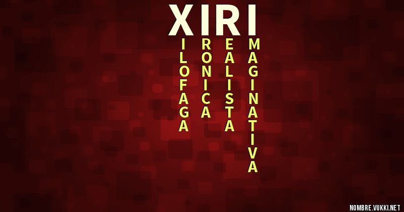 Qué significa xiri