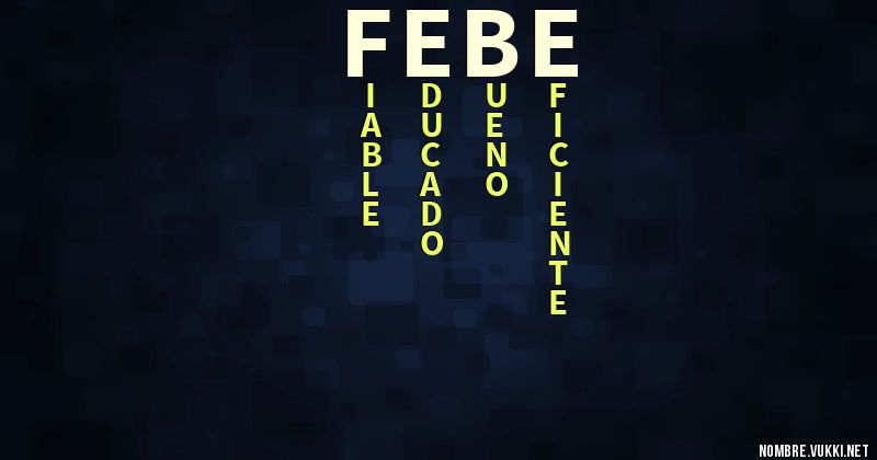 Acróstico febe