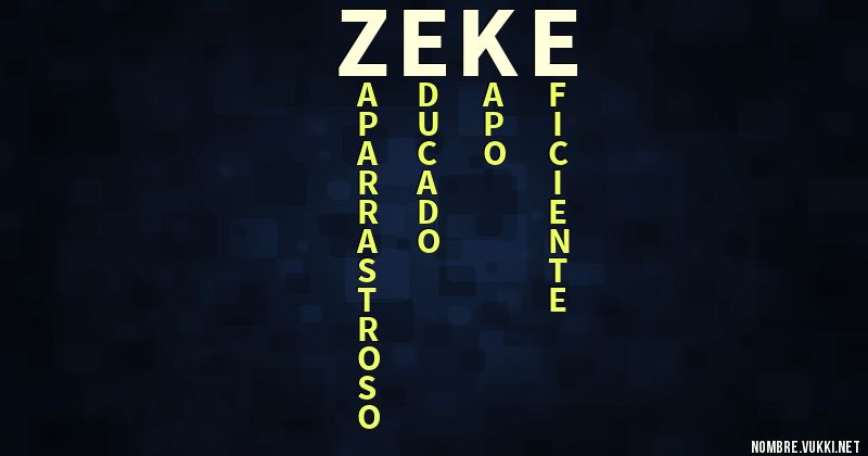 Acróstico zeke