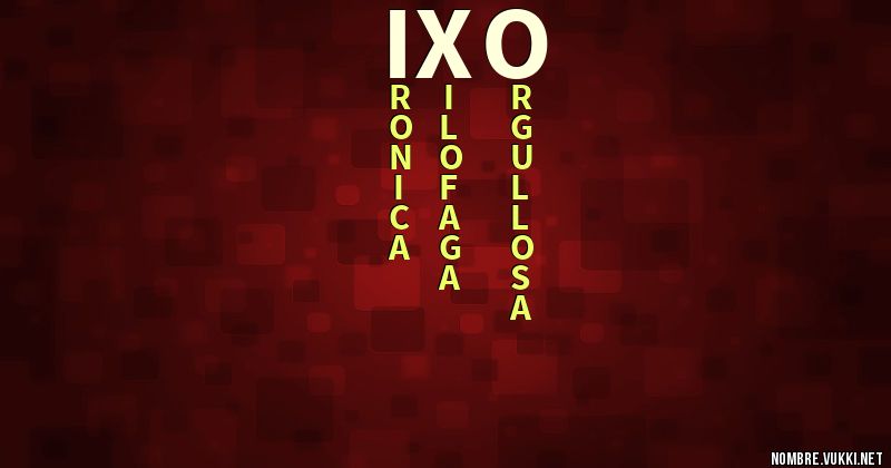 Acróstico ixo