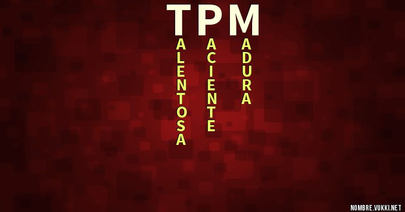 Qué significa tpm