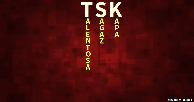 Acróstico tsk