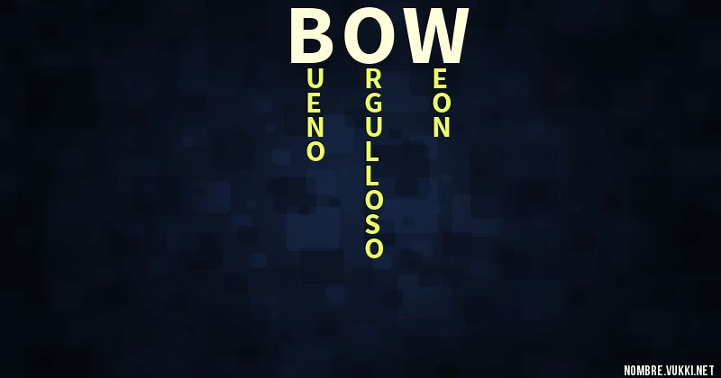 Acróstico bow