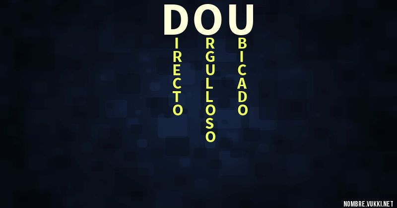 Qué significa dou