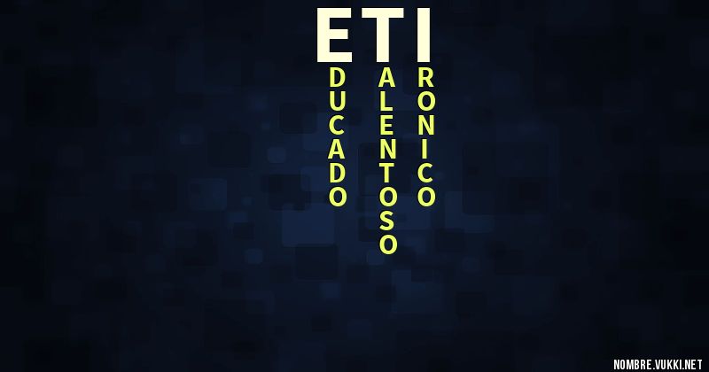Acróstico eti