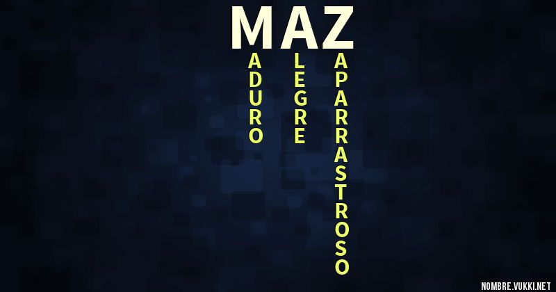 Qué significa maz