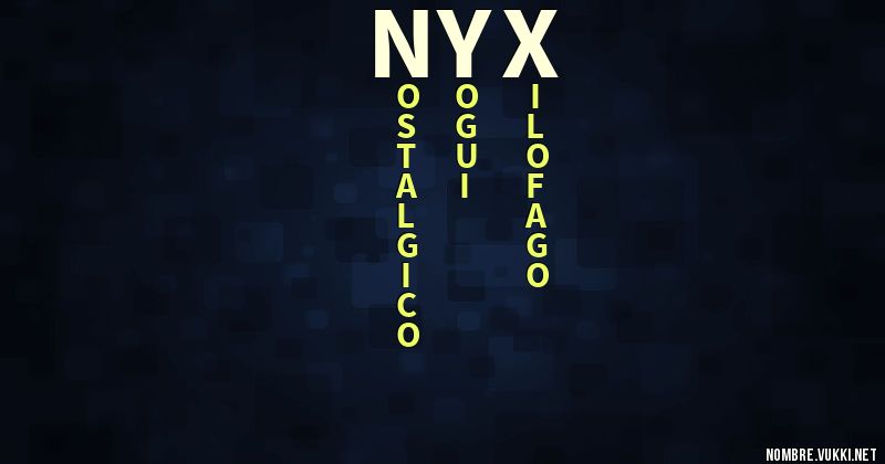 Acróstico nyx