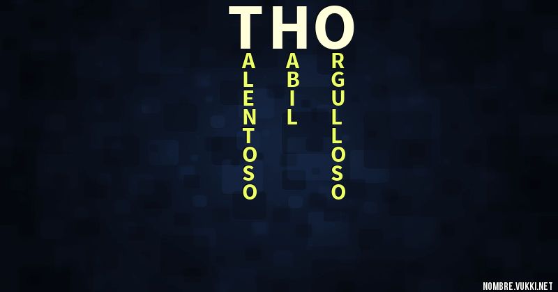 Qué significa tho