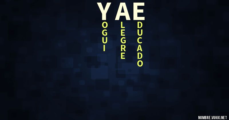 Acróstico yae