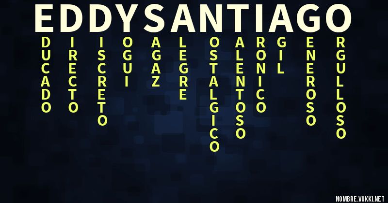 Acróstico eddy santiago