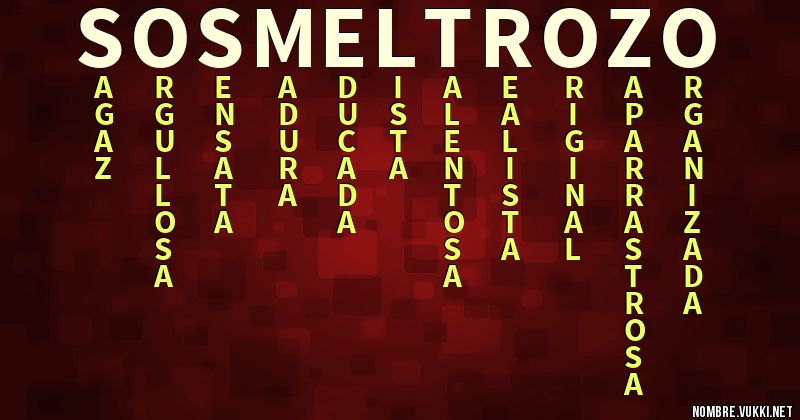 Acróstico sos meltrozo