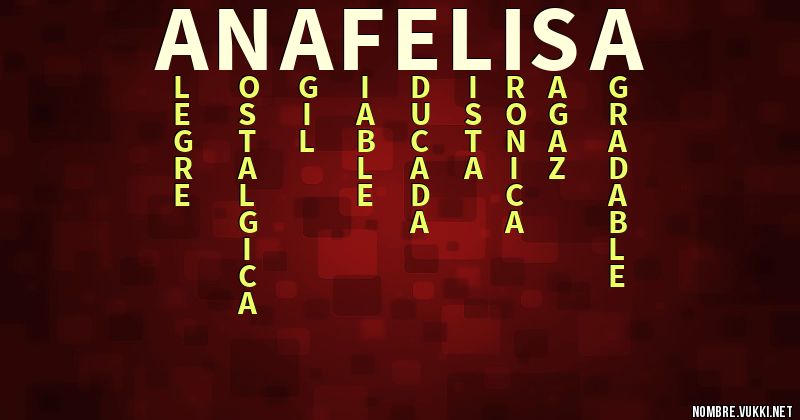 Acróstico ana felisa