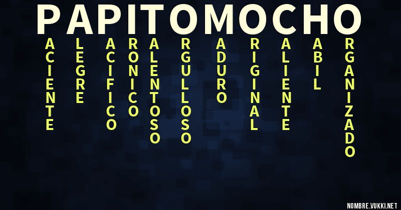 Acróstico papito mocho