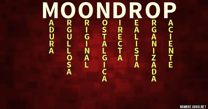 Acróstico moondrop