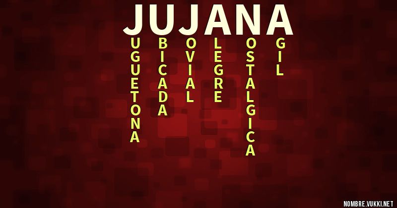 Acróstico jujana