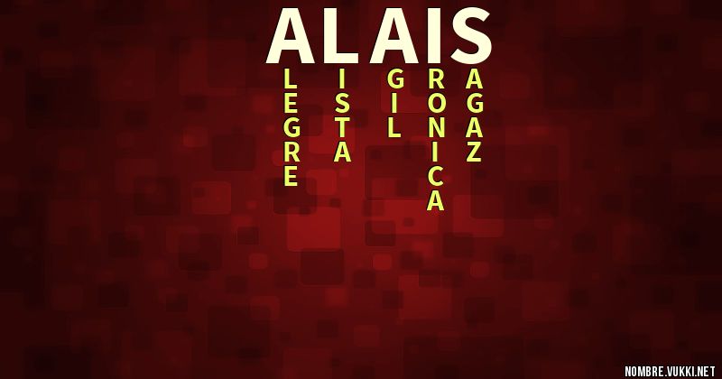 Qué significa alais