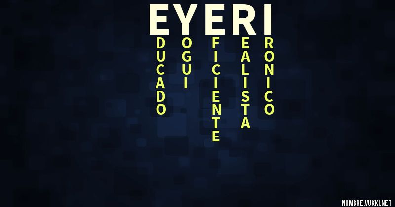 Acróstico eyeri