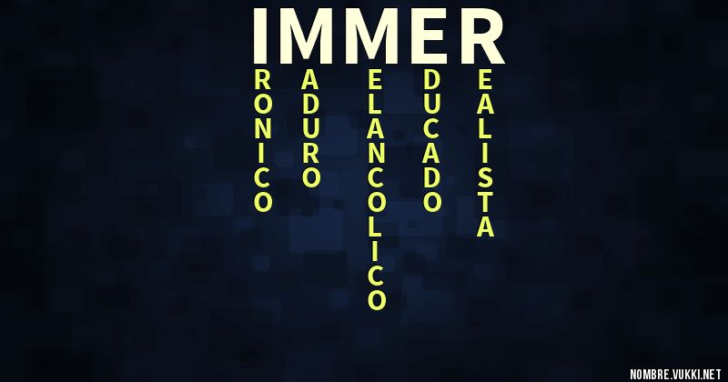 Acróstico immer