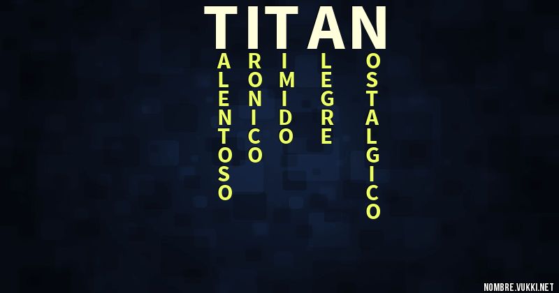 Acróstico titan