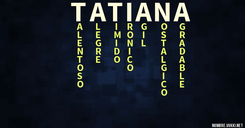Acróstico tatiana