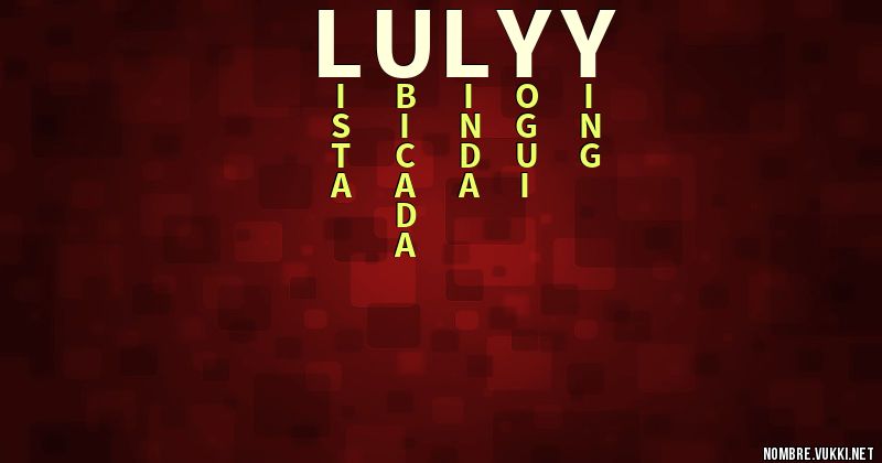 Acróstico lulyy