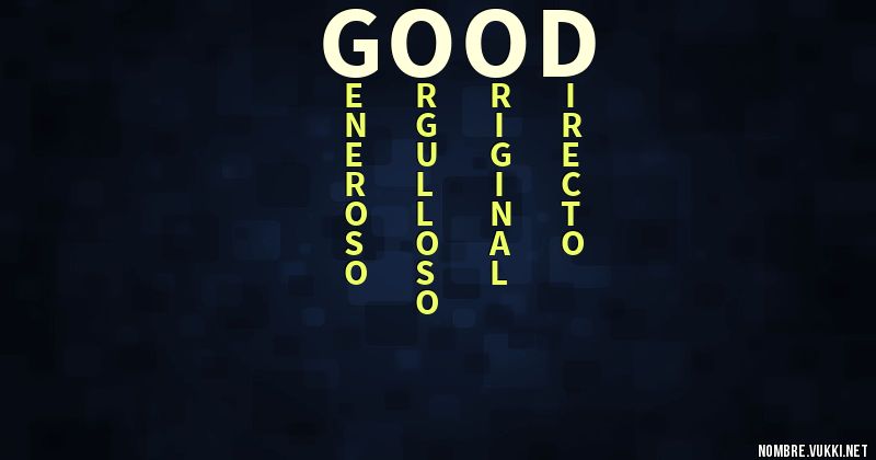 Acróstico good