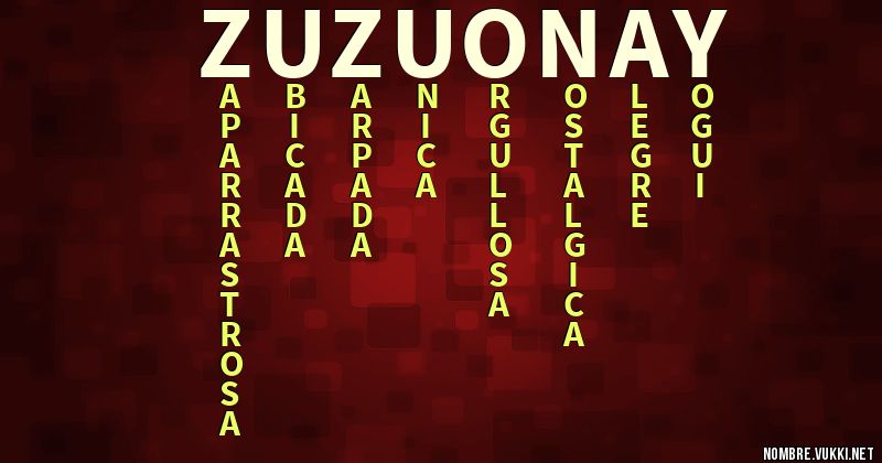 Acróstico zuzu o nay