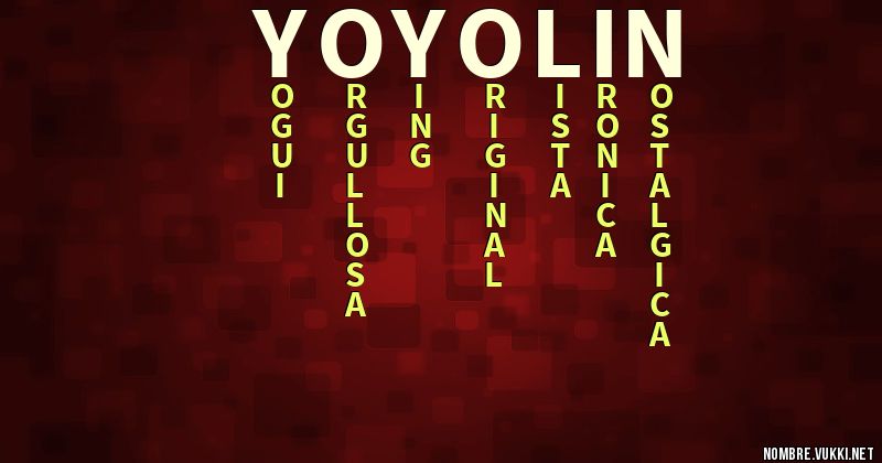 Acróstico yoyolin