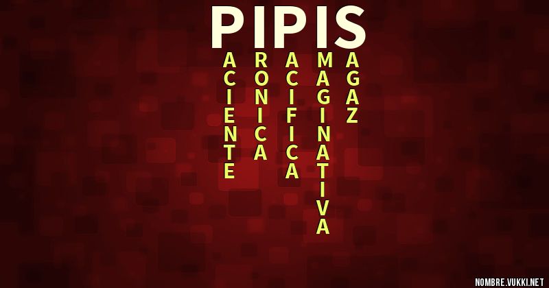 Acróstico pipis