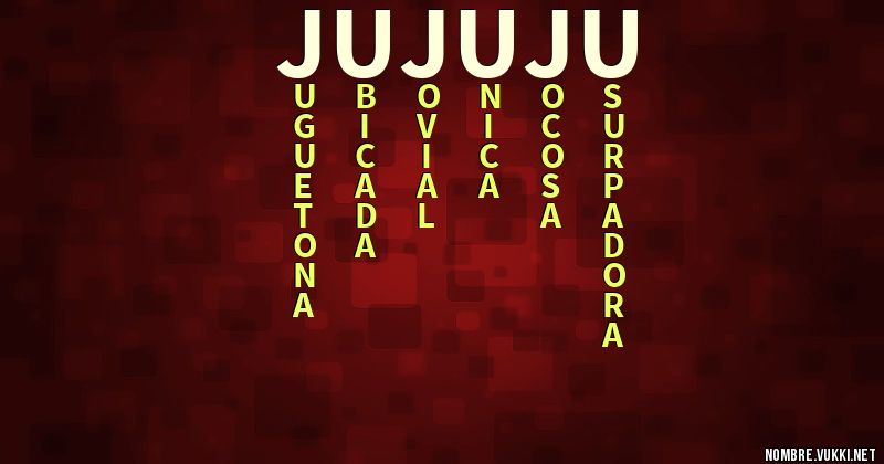 Acróstico jujuju