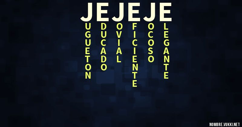 Acróstico jejeje