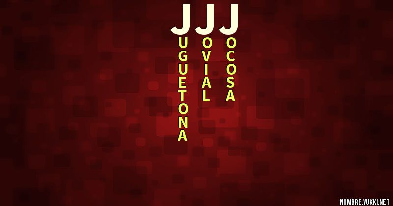 Acróstico jjj